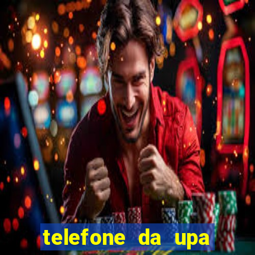 telefone da upa roberto santos